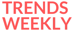 Trends Weekly