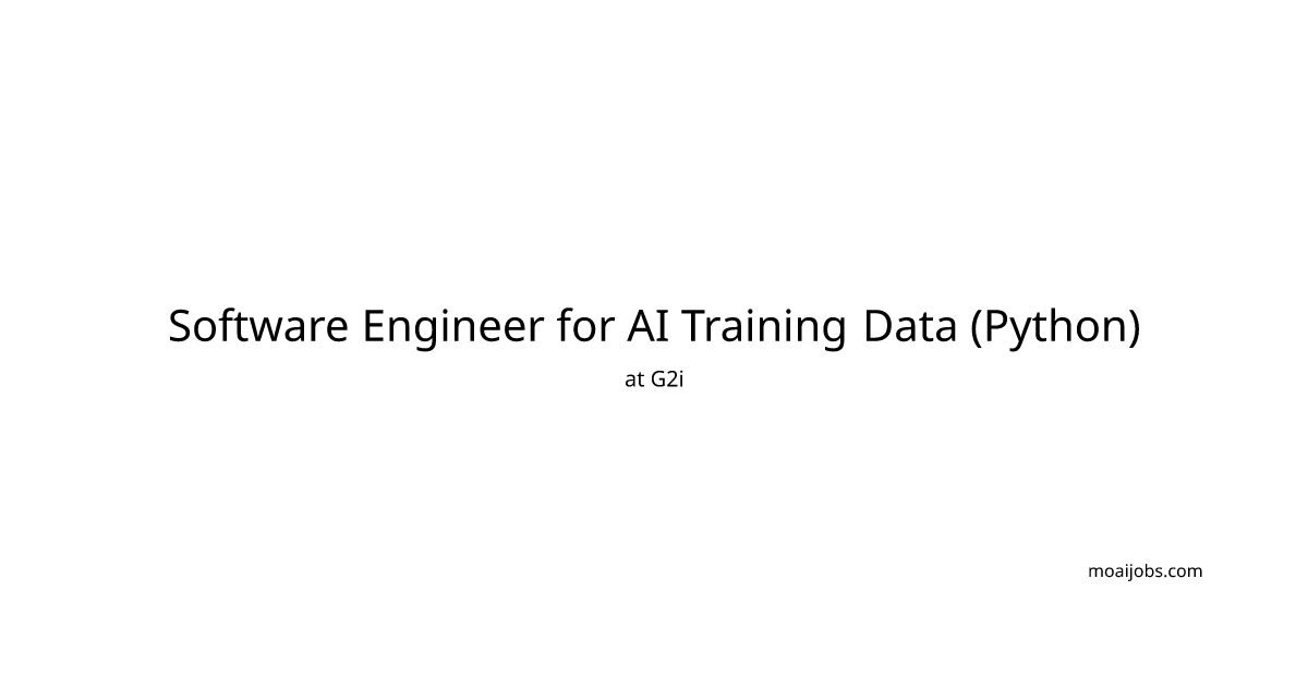 Software Engineer for AI Training Data (Python) at G2i