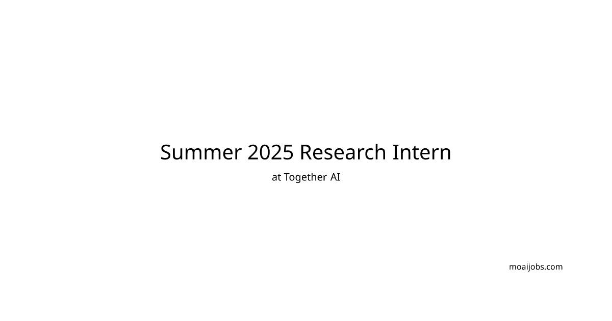 Summer 2025 Research Intern at Together AI